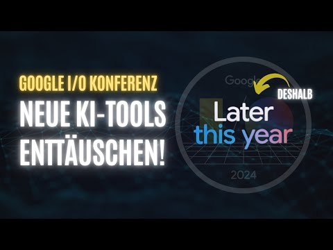 Neue KI-Tools bei der Google I/O 24: KI-Suche, SORA-Konkurrent, Gemini Updates, neue Bild-KI Imagen3