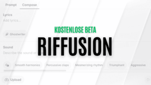 Beitragsbild mit Text "Kostenlose Beta, Riffusion"